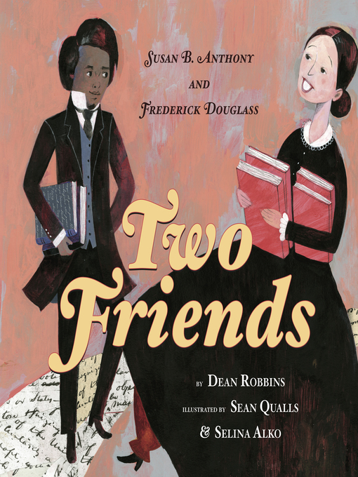 Title details for Two Friends by Dean Robbins - Available